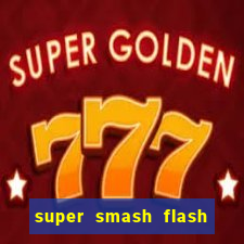 super smash flash 2 v0 8